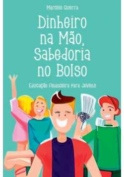 Dinheiro Na Mão, Sabedoria No Bolso