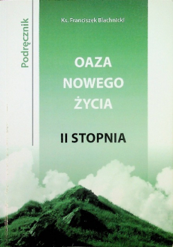 Oaza Nowego Życia II stopnia Podręcznik