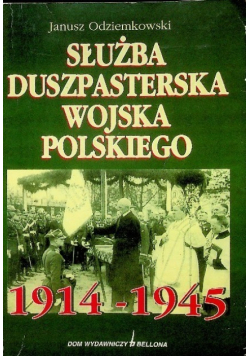 Służba duszpasterska Wojska Polskiego 1914 do