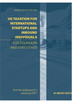US Taxation for International Startups and Inbound Individuals