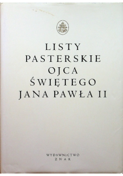 Listy pasterskie ojca świętego Jana Pawła II