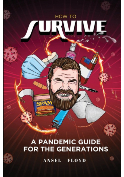 How to Survive