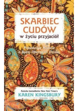 Skarbiec cudów w życiu przyjaciół