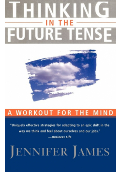 Thinking in the Future Tense