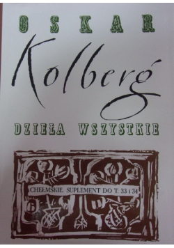 Kolberg Dzieła wszystkie Tom 52 Białoruś Polesie