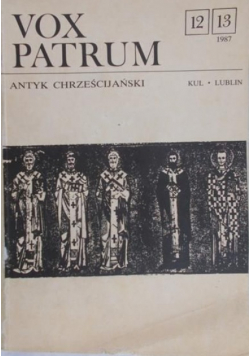 Vox Patrum Antyk chrześcijański Nr 12 i 13 / 87