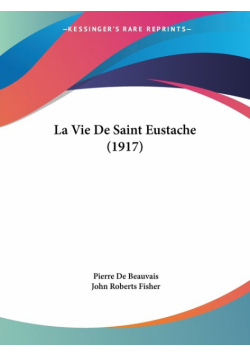 La Vie De Saint Eustache (1917)