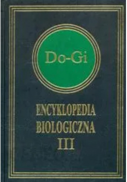 Encyklopedia Biologiczna Tom III