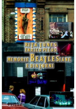 Memorie Beatlesiane E Dintorni (Pagine Bn)
