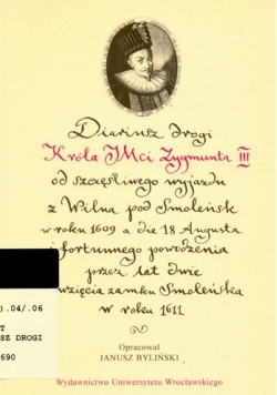 Diariusz drogi Króla Jmci Zygmunta III