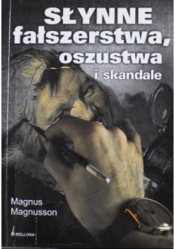 Słynne fałszerstwa oszustwa i skandale