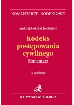 Kodeks postępowania cywilnego Komentarz