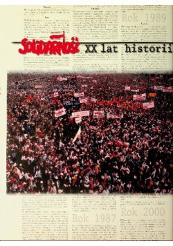 Solidarność XX lat historii