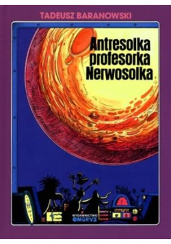 Antresolka profesorka Nerwosolka