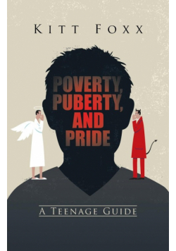 Poverty, Puberty, and Pride