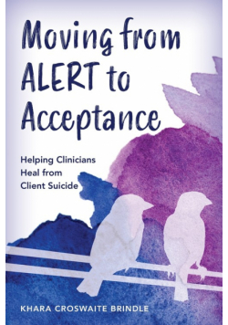 Moving from ALERT to Acceptance