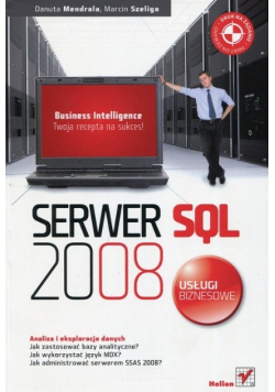 Serwer SQL 2008 Usługi biznesowe