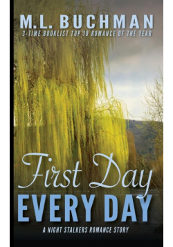 First Day, Every Day