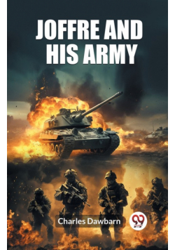 Joffre And His Army