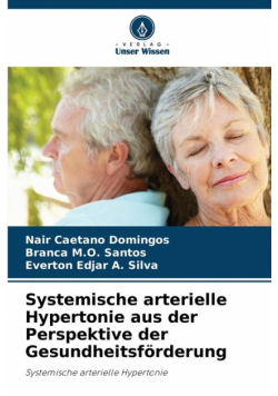 Systemische arterielle Hypertonie aus der Perspektive der Gesundheitsförderung