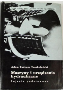 Maszyny i urządzenia hydrauliczne