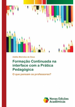 Formação Continuada na interface com a Prática Pedagógica