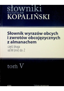 Słowniki Kopaliński Tom V