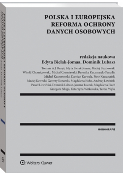 Polska i europejska reforma ochrony danych osobowych