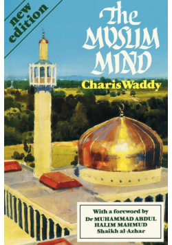 The Muslim Mind, 3rd Edition