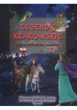 Legendy krakowskie Bajki w wersji polskiej i angielskiej