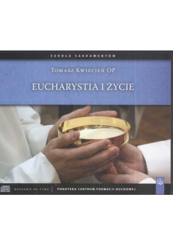 Eucharystia i życie