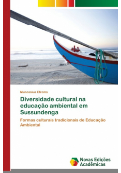 Diversidade cultural na educação ambiental em Sussundenga