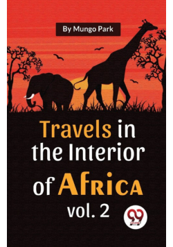 Travels In The Interior Of Africa Vol. 2