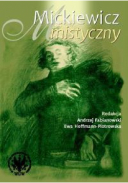 Mickiewicz mistyczny, Wydawnictwo UW