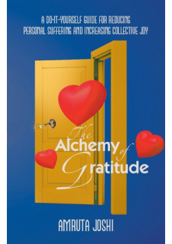 The Alchemy of Gratitude