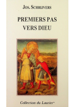Premiers pas vers Dieu