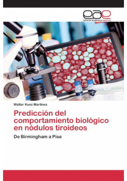 Predicción del comportamiento biológico en nódulos tiroideos