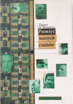 Pamięć naszych czasów