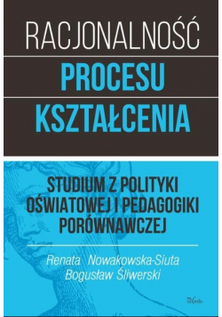 Racjonalność procesu kształcenia