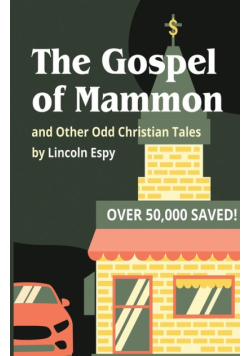 The Gospel of Mammon