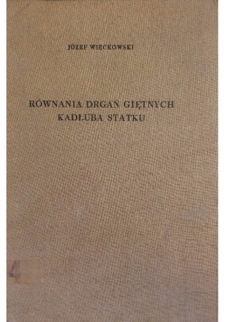 Równania drgań giętnych kadłuba statku