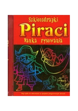 Szkicozdrapki Piraci Nauka rysowania, NOWA