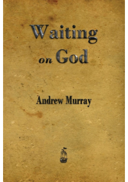 Waiting on God