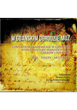 W Gdańskim ogrodzie muz