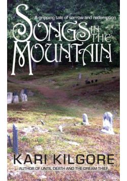 Songs in the Mountain