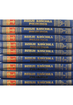 Dzieje Kościoła Polskiego Tom 1 do 9