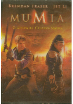 Mumia 3 - Grobowiec Cesarza Smoka