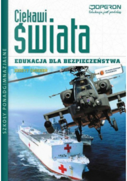 Ciekawi świata Edukacja dla bezpieczeństwa Zeszyt ćwiczeń