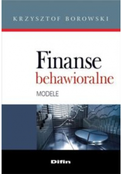 Finanse behawioralne Modele