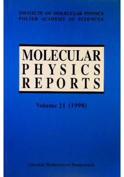 Molecular Physics Reports Volume 21
